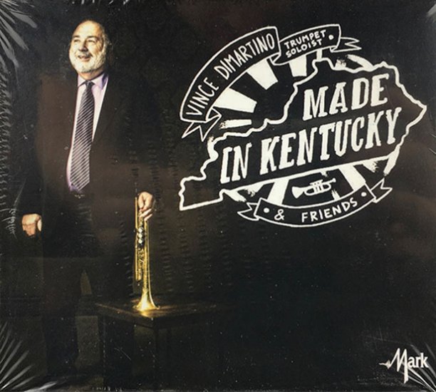 Vince DiMartino: Made in Kentucky - Click Image to Close